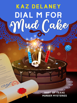 cover image of Dial M for Mud Cake